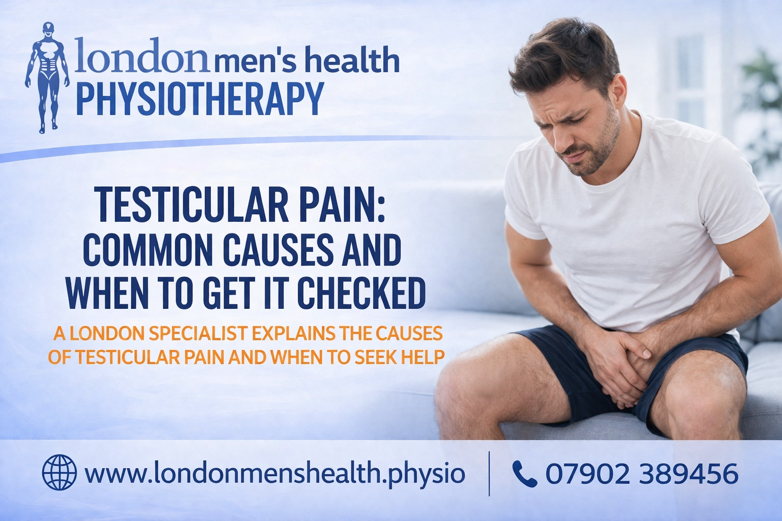 image for Testicular Pain: Common Causes and When to Get It Checked